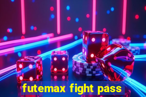 futemax fight pass